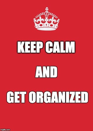 Keep calm and get organized: How to help you child get organized